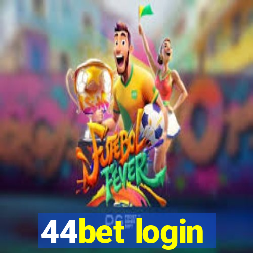 44bet login